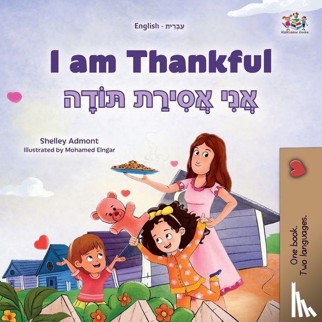 Admont, Shelley, Books, Kidkiddos - I am Thankful (English Hebrew Bilingual Children's Book)