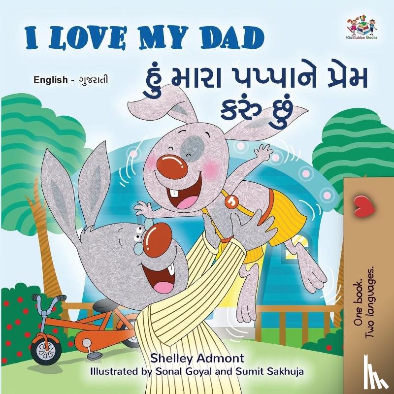 Admont, Shelley, Books, Kidkiddos - I Love My Dad (English Gujarati Bilingual Children's Book)