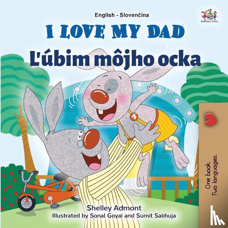 Admont, Shelley, Books, Kidkiddos - I Love My Dad (English Slovak Bilingual Children's Book)