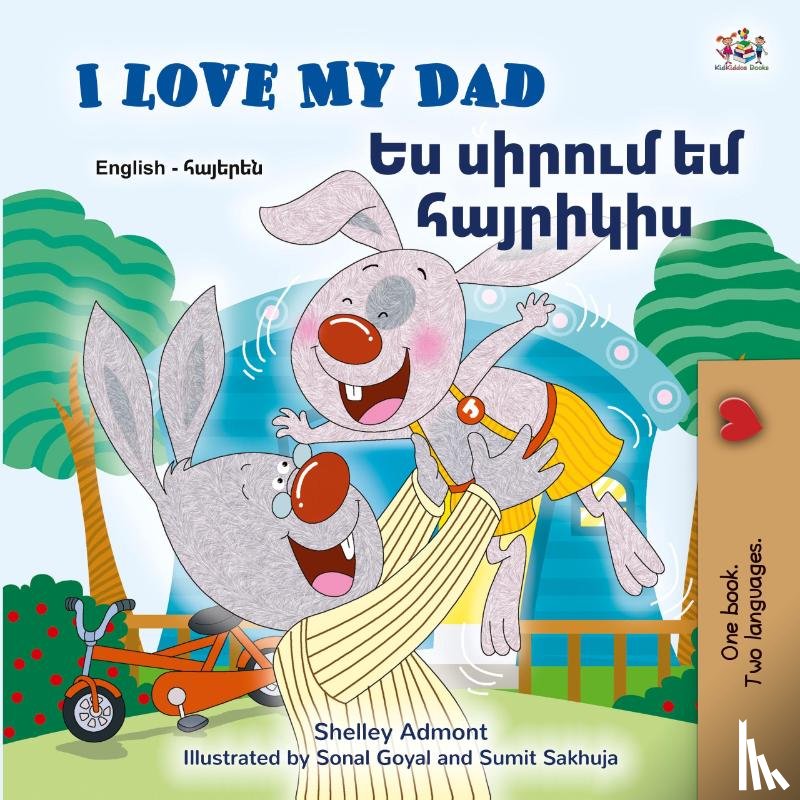 Admont, Shelley, Books, Kidkiddos - I Love My Dad (English Armenian Bilingual Children's Book)