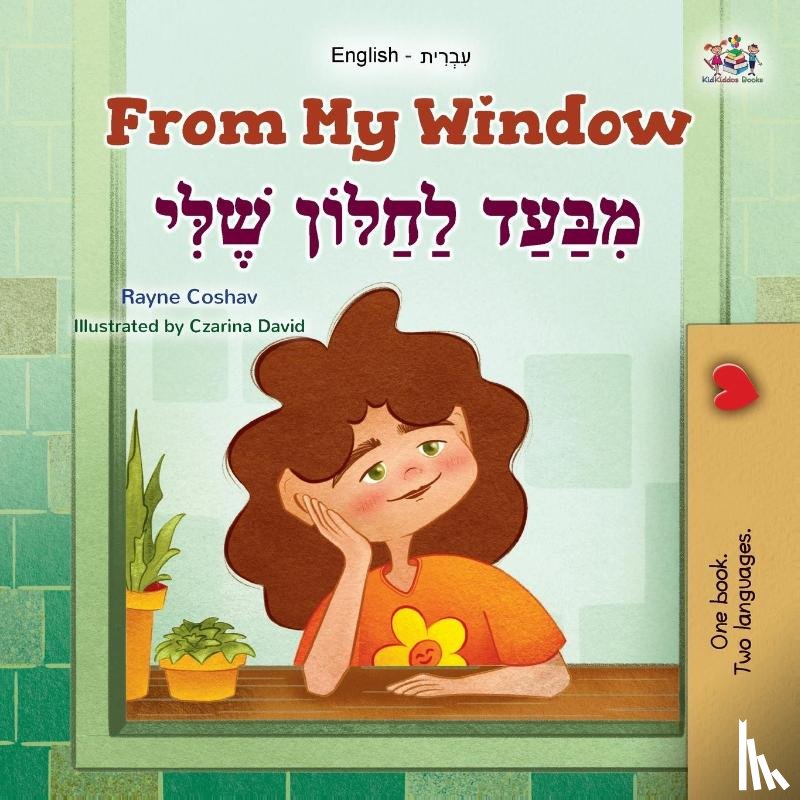 Coshav, Rayne, Books, Kidkiddos - From My Window (English Hebrew Bilingual Kids Book)