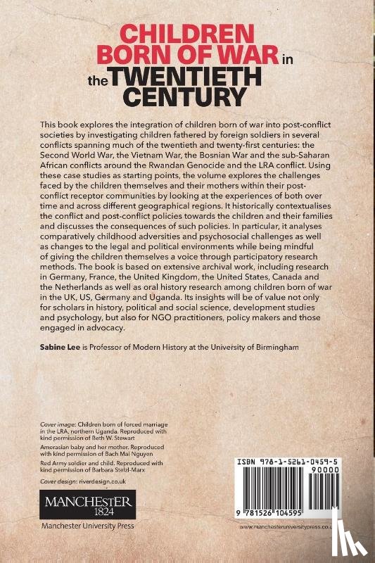 Lee, Sabine - Children Born of War in the Twentieth Century