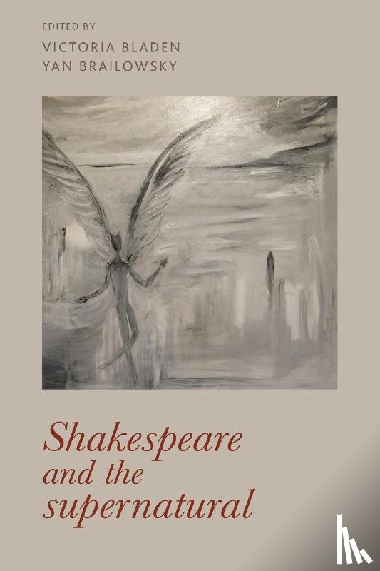 - Shakespeare and the Supernatural