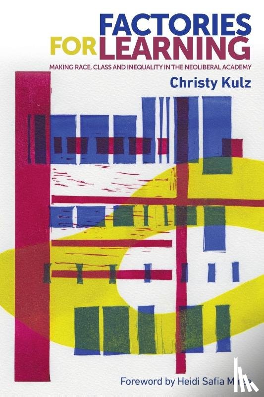 Kulz, Christy - Factories for Learning