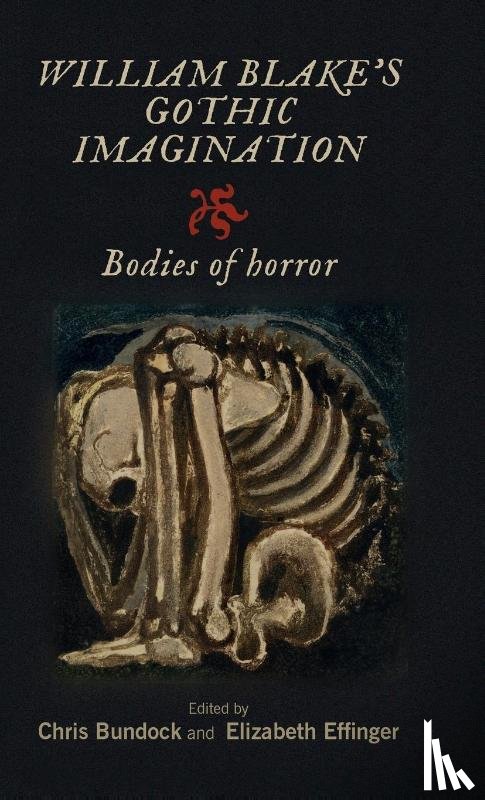  - William Blake's Gothic Imagination