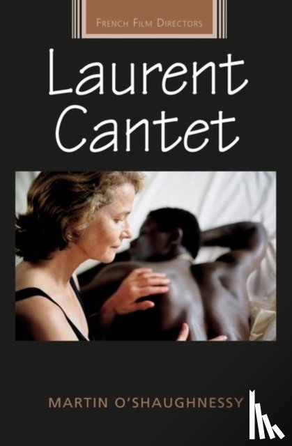 O'Shaughnessy, Martin - Laurent Cantet