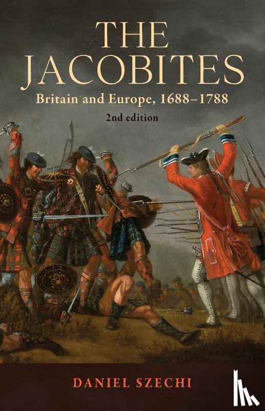 Szechi, Daniel - The Jacobites