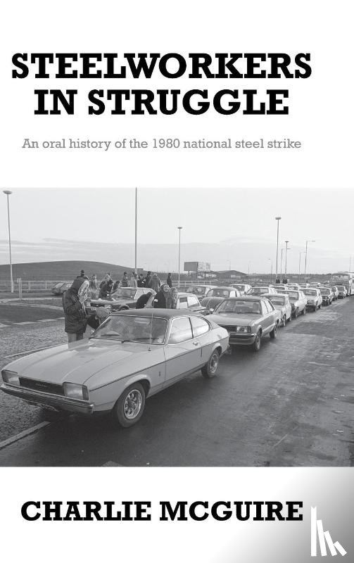 McGuire, Charlie - Steelworkers in Struggle