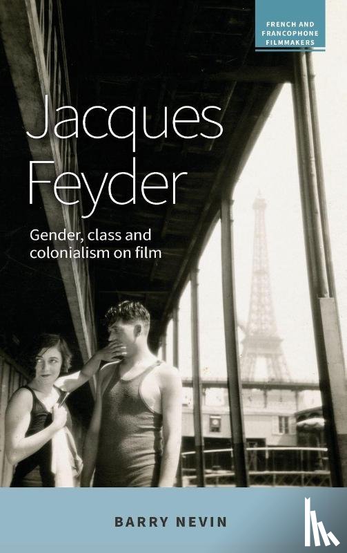 Nevin, Barry - Jacques Feyder