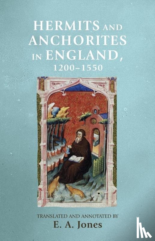  - Hermits and Anchorites in England, 1200–1550