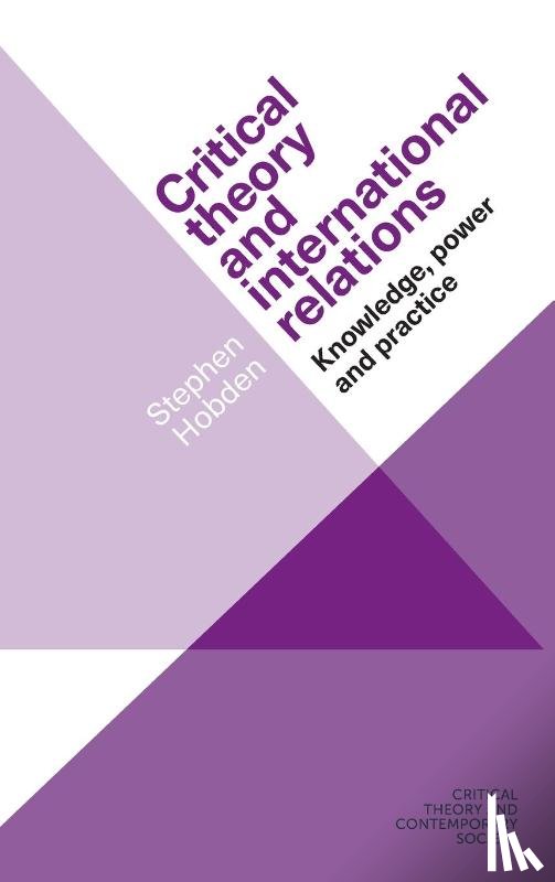 Hobden, Stephen - Critical Theory and International Relations