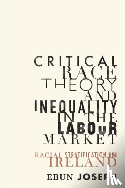 Joseph, Ebun - Critical Race Theory and Inequality in the Labour Market