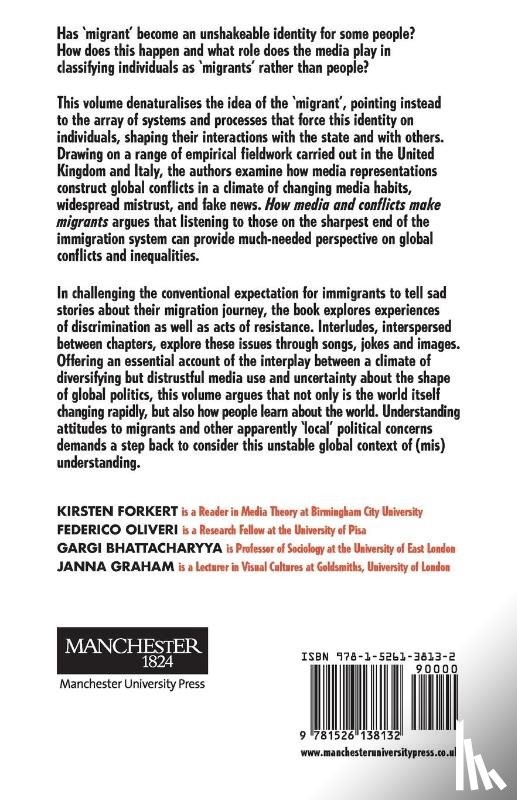 Forkert, Kirsten, Oliveri, Federico, Bhattacharyya, Gargi, Graham, Janna - How Media and Conflicts Make Migrants