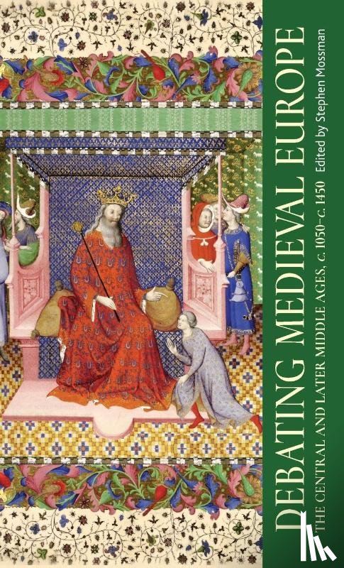  - Debating Medieval Europe