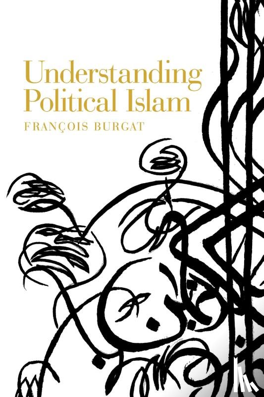 Burgat, Francois - Understanding Political Islam