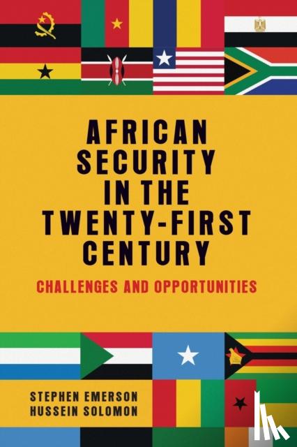 Stephen Emerson, Hussein Solomon - African Security in the Twenty-First Century