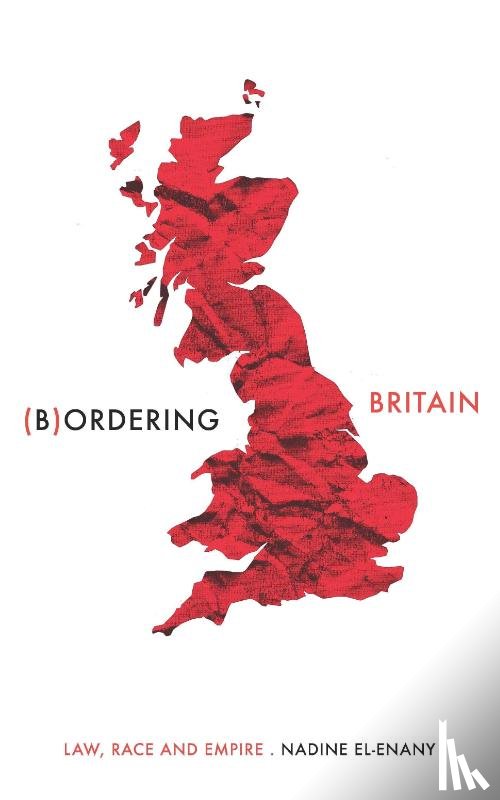 El-Enany, Nadine - Bordering Britain