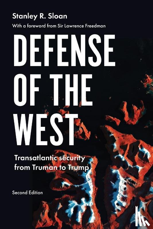 Sloan, Stanley R. - Defense of the West