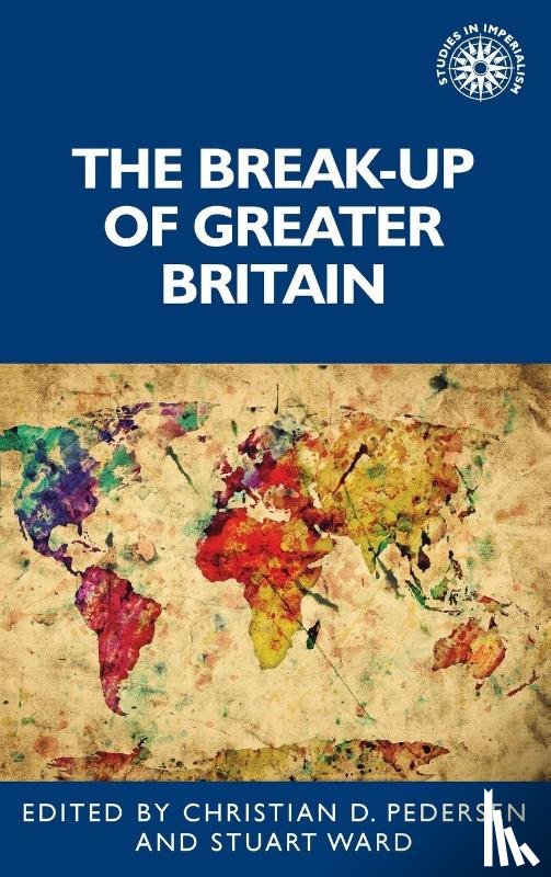  - The Break-Up of Greater Britain