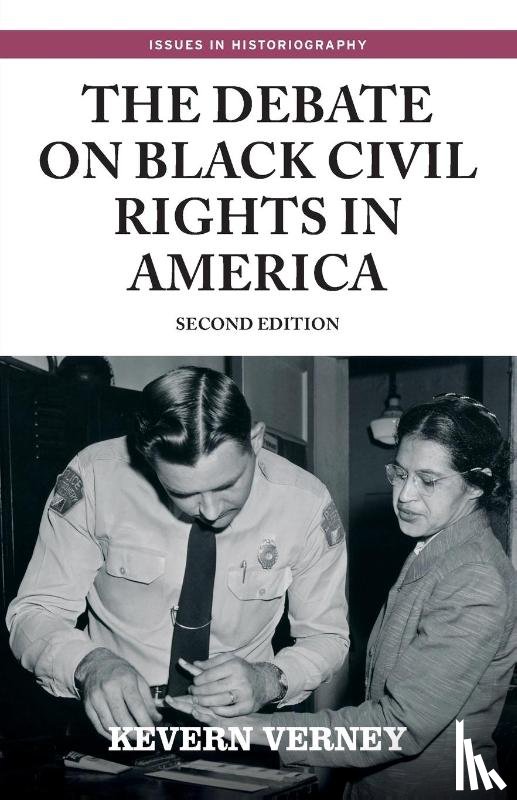 Verney, Kevern - The Debate on Black Civil Rights in America