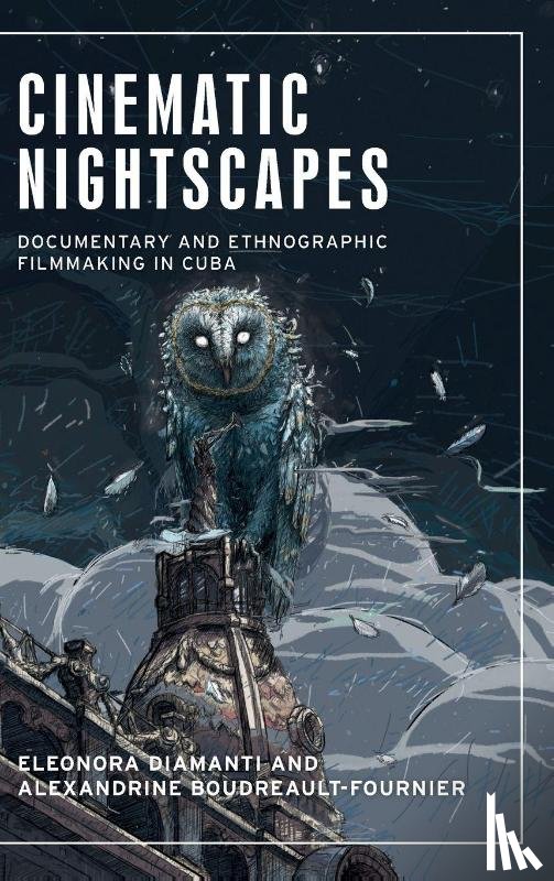 Boudreault-Fournier, Alexandrine, Diamanti, Eleonora - Cinematic nightscapes