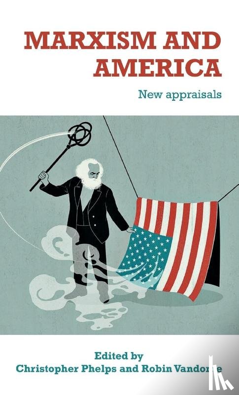  - Marxism and America