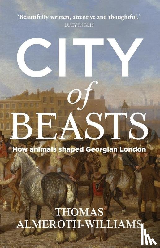 Almeroth-Williams, Thomas - City of Beasts