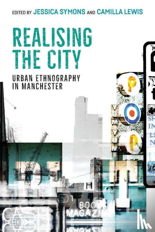  - Realising the City