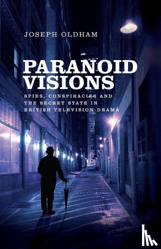 Oldham, Joseph - Paranoid Visions