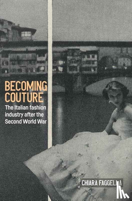 Faggella, Chiara - Becoming Couture