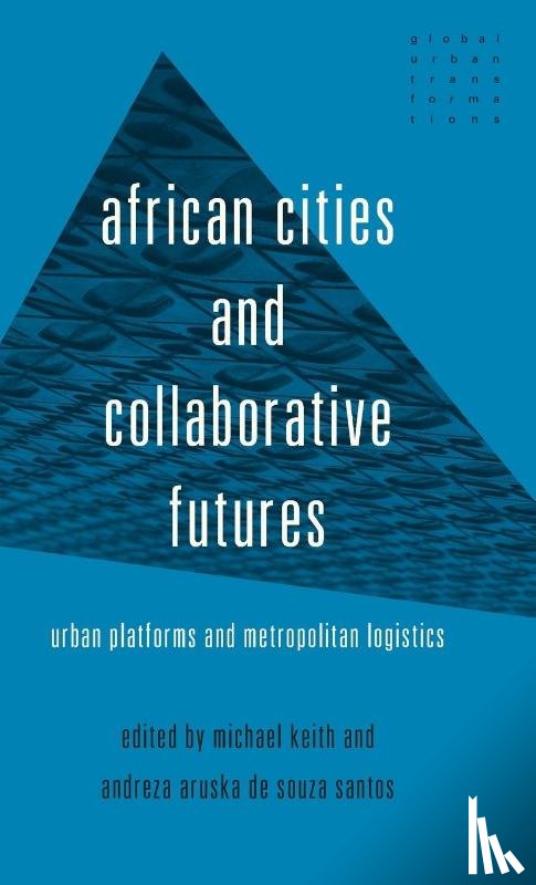  - African Cities and Collaborative Futures