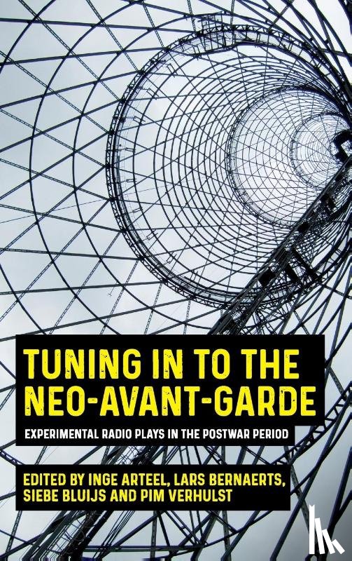  - Tuning in to the Neo-Avant-Garde
