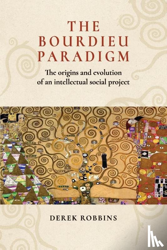 Robbins, Derek - The Bourdieu Paradigm
