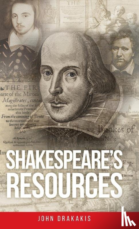 Drakakis, John - Shakespeare's Resources