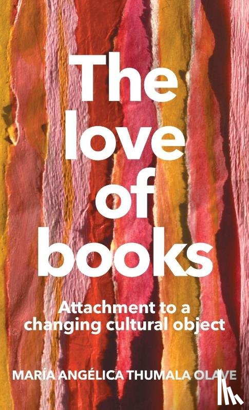 Thumala Olave, Maria Angelica - The love of books