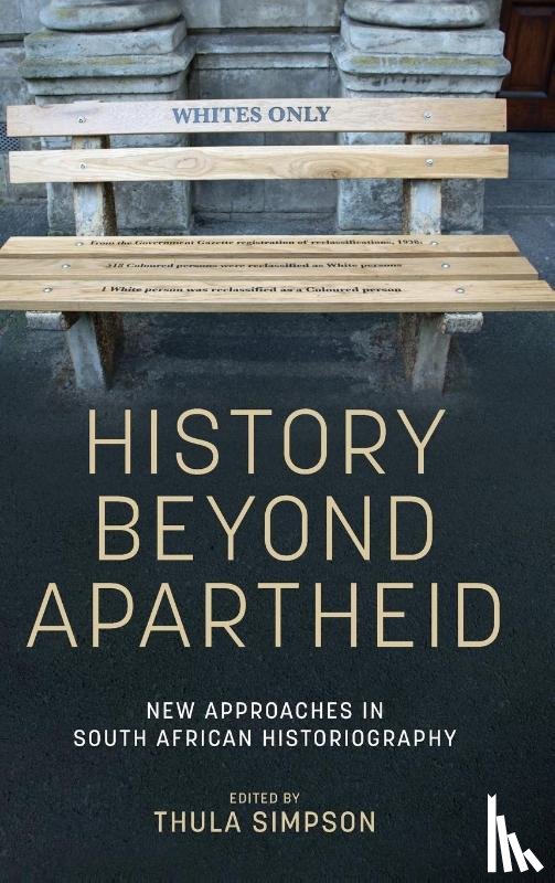  - History Beyond Apartheid