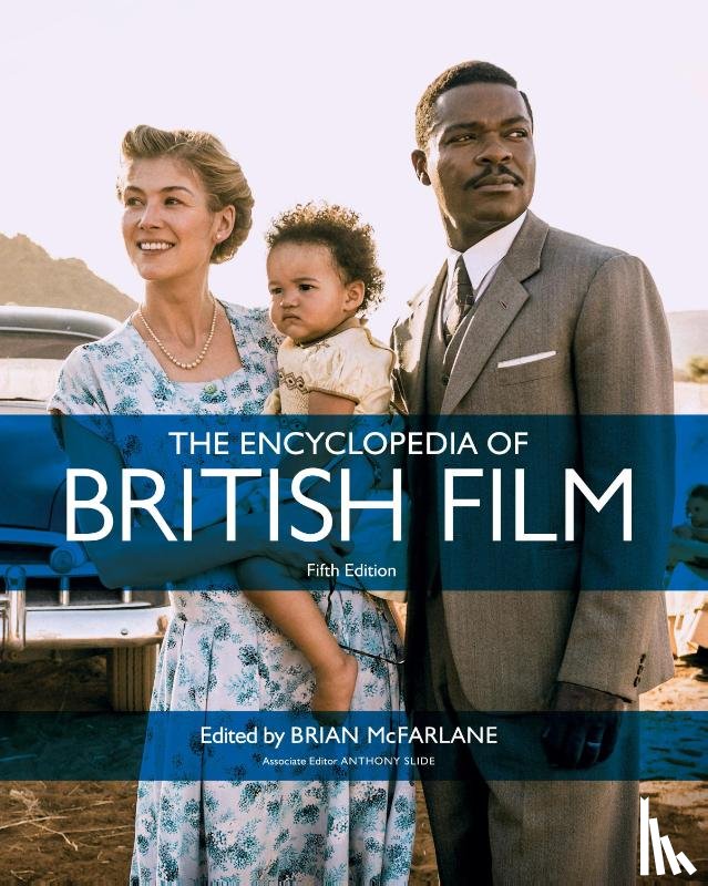  - The Encyclopedia of British Film