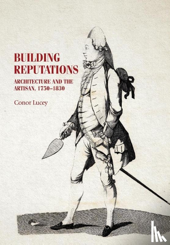 Lucey, Conor - Building Reputations