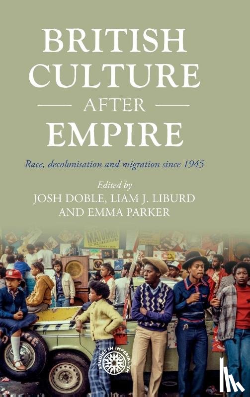  - British Culture After Empire