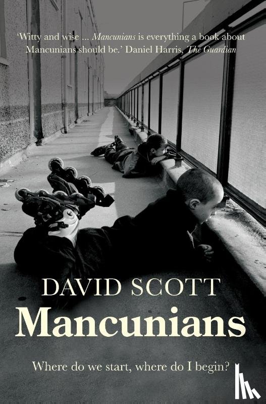 Scott, David - Mancunians