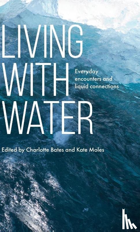  - Living with Water