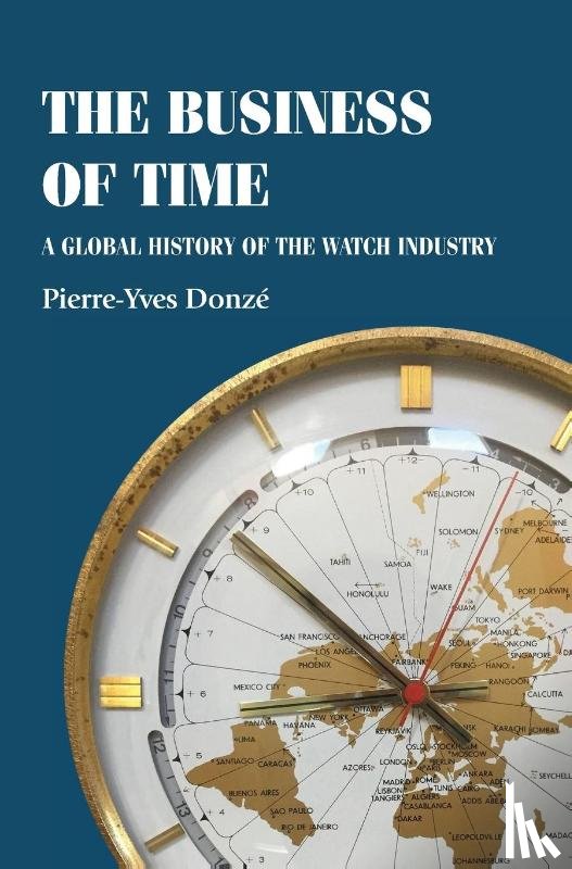 Donze, Pierre-Yves (Professor of Business History) - The Business of Time