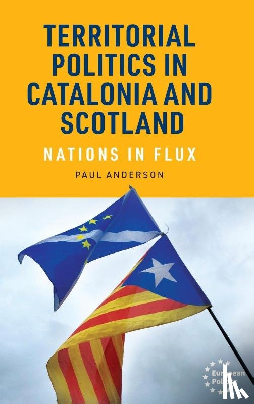 Anderson, Paul - Territorial Politics in Catalonia and Scotland