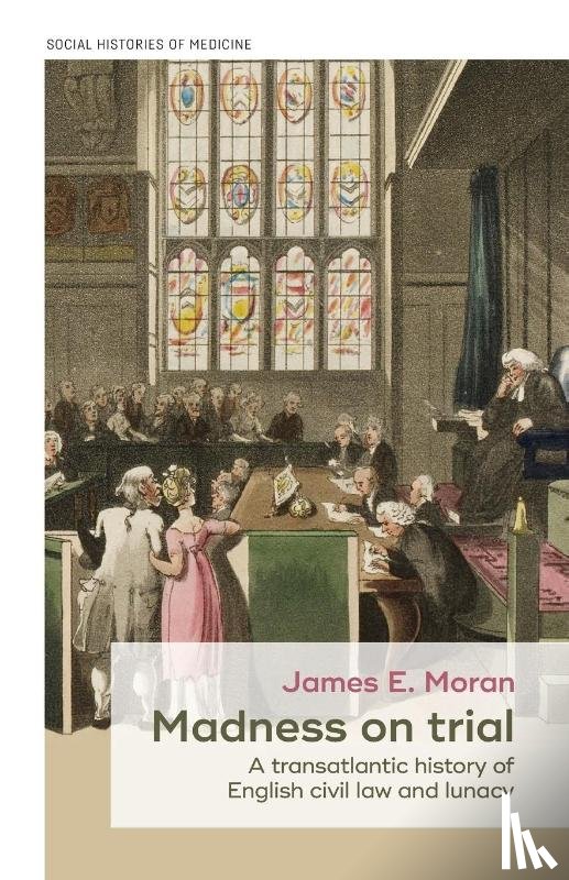 Moran, James - Madness on Trial