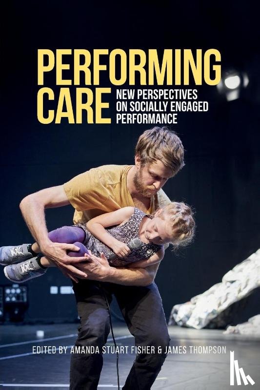  - Performing Care