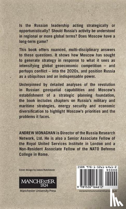 Monaghan, Andrew - Russian Grand Strategy in the Era of Global Power Competition