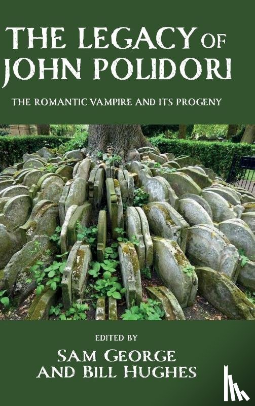  - The Legacy of John Polidori