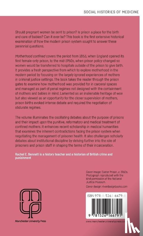 Bennett, Rachel E. - Motherhood Confined