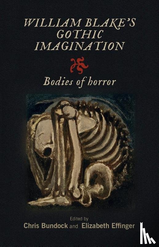  - William Blake's Gothic Imagination