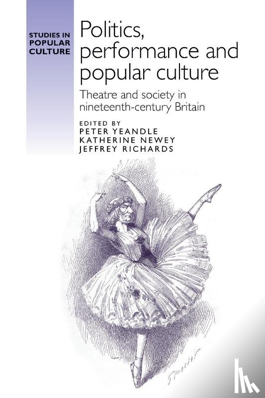  - Politics, Performance and Popular Culture